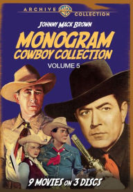 Title: The Monogram Cowboy Collection, Vol. 5: Starring Johnny Mack Brown