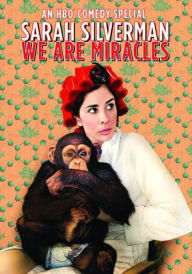 Title: Sarah Silverman: We Are Miracles