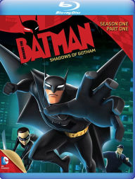 Title: Beware the Batman: Shadows of Gotham - Season One, Part One [Blu-ray]