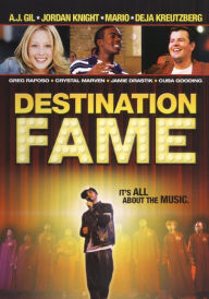 Title: Destination Fame