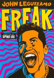 Title: John Leguizamo's Freak