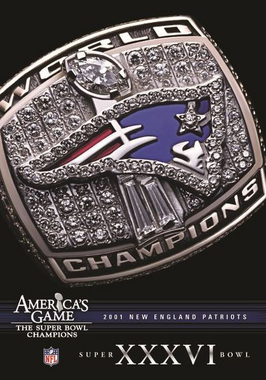 NFL: America's Game - 2001 New England Patriots - Super Bowl XXXVI