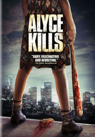 Title: Alyce Kills