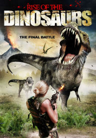 Title: Rise Of The Dinosaurs, Author: 