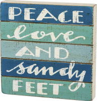 Title: Peace, Love and Sandy Feet Slat Wood Box Sign 10x10, Author: Primitives by Kathy