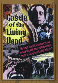 Title: Castle of the Living Dead