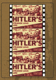 Title: Love Life of Adolph Hitler