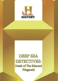 Title: Deep Sea Detectives: Death of the Edmund Fitzgerald