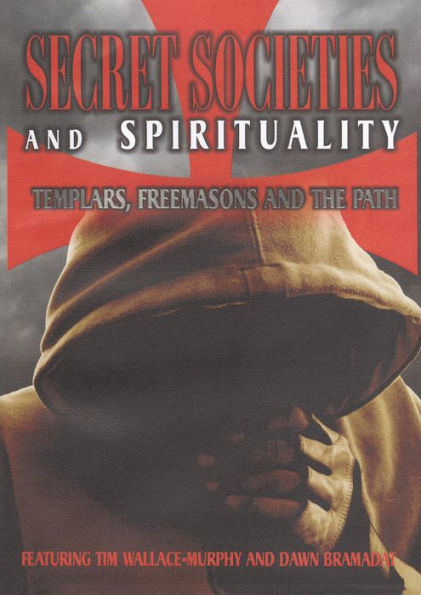 Secret Societies and Spiritualy: Templars, Freemasons and the Path