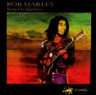 Title: Keep On Skanking, Artist: Bob Marley