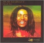 Title: Small Axe, Artist: Bob Marley