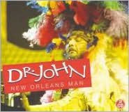 Title: New Orleans Man, Artist: Dr. John