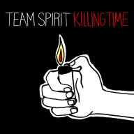 Title: Killing Time [LP], Artist: Team Spirit
