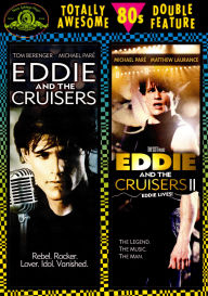 Title: Eddie and the Cruisers/Eddie and the Cruisers 2: Eddie Lives