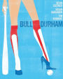 Bull Durham [Blu-ray]