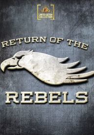 Title: Return of the Rebels