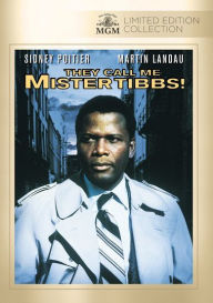 Title: They Call Me Mister Tibbs!