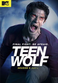 Title: Teen Wolf: Season 6 - Part 2