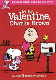 Title: Be My Valentine Charlie Brown [Deluxe Edition]