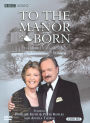 To the Manor Born - Complete Series