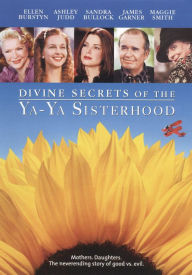 Title: Divine Secrets of the Ya-Ya Sisterhood [WS]