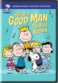 Title: You're a Good Man, Charlie Brown [Deluxe Edition]