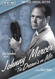 Title: Johnny Mercer: The Dream's on Me [2 Discs]