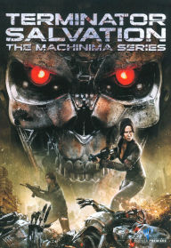 Title: Terminator Salvation: The Machinima Series