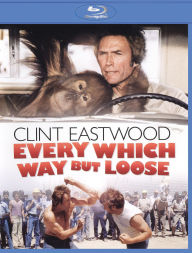 Title: Every Which Way But Loose [Blu-ray]