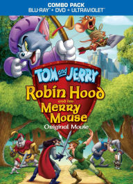 Title: Tom and Jerry: Robin Hood and His Merry Mouse [Blu-ray]