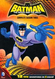 Title: Batman: The Brave and the Bold - Season Three Complete [2 Discs]