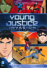 Title: Young Justice: Invasion - Destiny Calling [2 Discs]