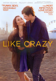 Title: Like Crazy