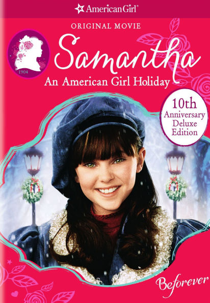 Samantha: An American Girl Holiday [10th Anniversary]
