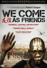 Title: We Come as Friends