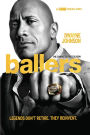 Ballers: the Complete First Season