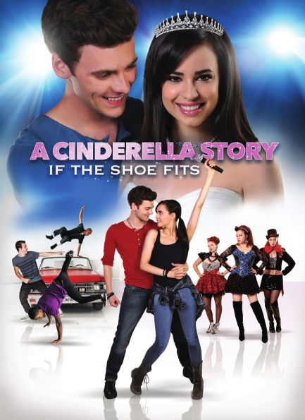 A Cinderella Story: If the Shoe Fits [2 Discs]