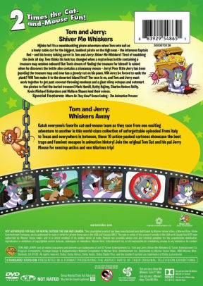 Tom & Jerry: Shiver Me Whiskers / Whiskers Away | DVD | Barnes & Noble®