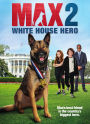 Max 2: White House Hero