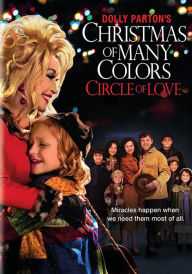 Title: Dolly Parton's Christmas of Many Colors: Circle of Love