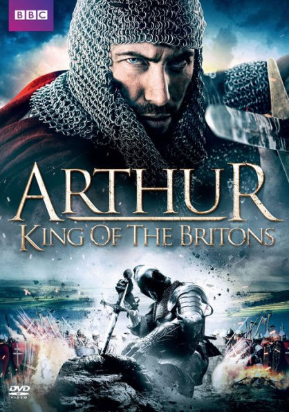 Arthur: King of the Britons