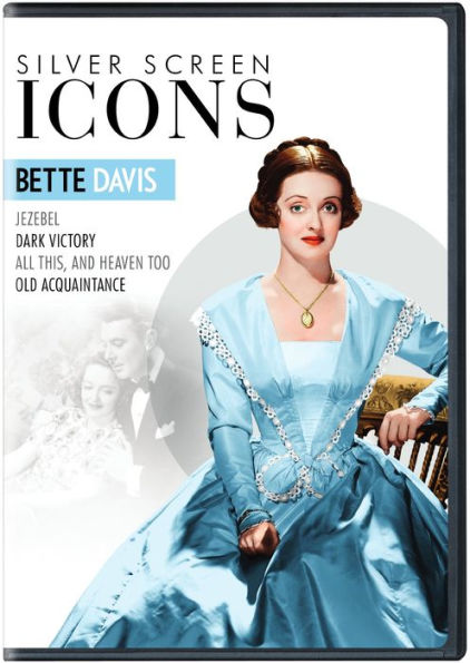Silver Screen Icons: Bette Davis - Jezebel/Dark Victory/All This, and Heaven Too/Old Acquaintance