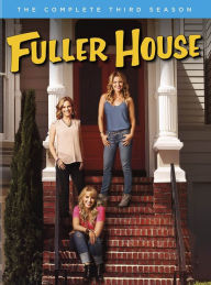 Title: Fuller House: The Complete Third Season