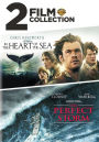 In the Heart of the Sea/The Perfect Storm