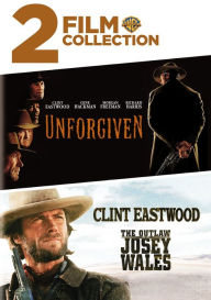 Title: Unforgiven/The Outlaw Josey Wales