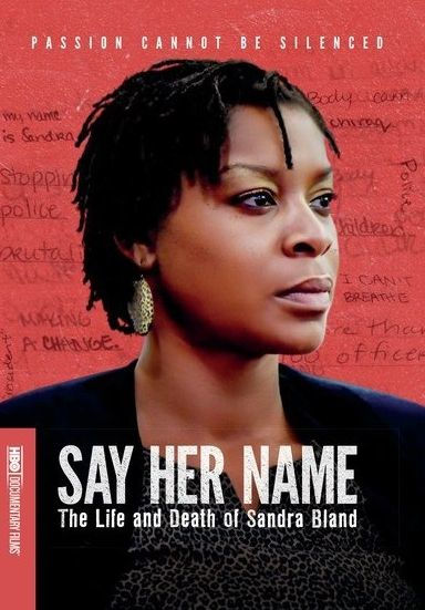 Say Her Name: The Life and Death of Sandra Bland