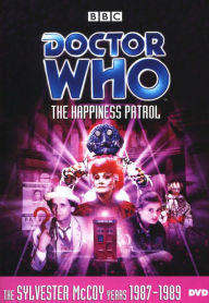 Title: Doctor Who: the Happiness Patrol