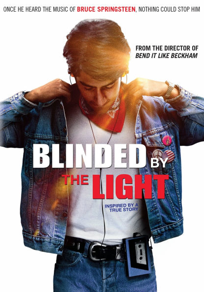 Blinded by the Light
