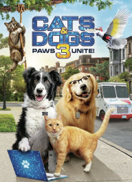 Title: Cats & Dogs 3: Paws Unite!