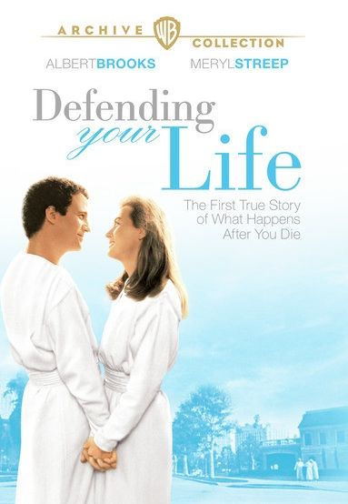 Defending Your Life